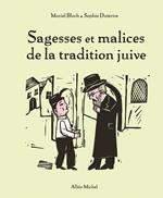 Sagesses et malices de la tradition juive