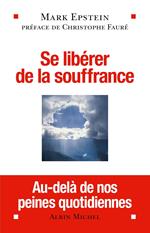 Se libérer de la souffrance