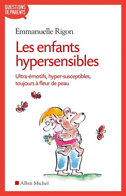 Les Enfants hypersensibles