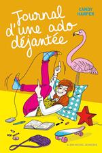 Journal d'une ado déjantée - tome 1