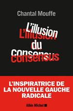 L'Illusion du consensus