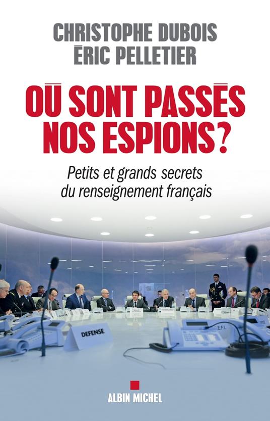 Où sont passés nos espions ?