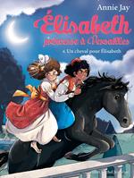 Un cheval pour Elisabeth