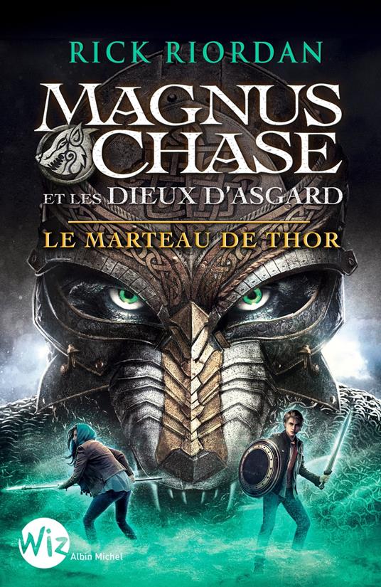 Magnus Chase et les dieux d'Asgard - tome 2 - Rick Riordan,Nathalie SERVAL - ebook