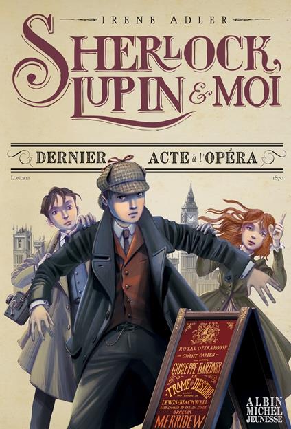 Dernier Acte à l'Opéra - Irene Adler,Iacopo Bruno,Béatrice Didiot - ebook