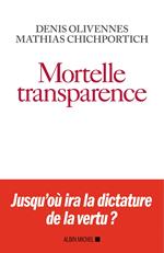 Mortelle Transparence