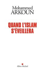 Quand l’Islam s’éveillera