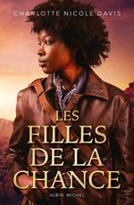 Les Filles de la chance - tome 1