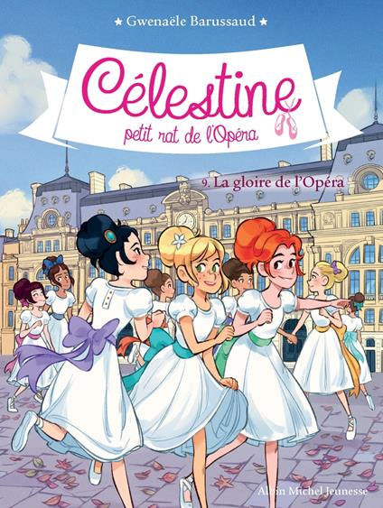 La Gloire de l'Opéra - Gwenaële Barussaud,Myrtille Tournefeuille - ebook