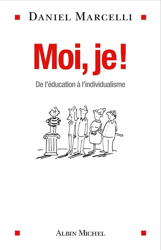 Moi, je !