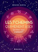 Les 7 chemins qui mènent à soi