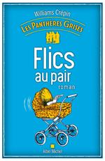 Les Panthères grises - tome 2 - Flics au pair