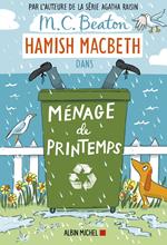 Hamish Macbeth 16 - Ménage de printemps