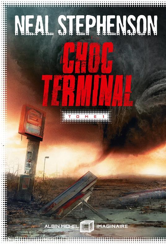 Choc terminal - tome 1