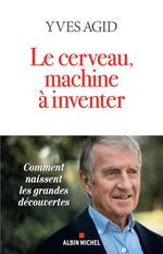 Le Cerveau, machine à inventer