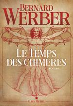 Le Temps des chimères