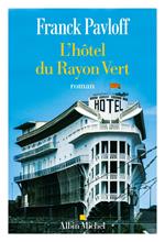 L'Hôtel du Rayon Vert