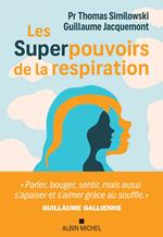 Les Superpouvoirs de la respiration