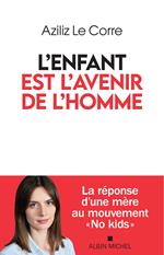 L'Enfant est l'avenir de l'homme