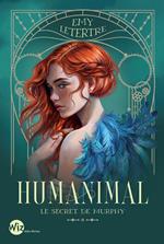 Humanimal - tome 1 - Le Secret de Murphy