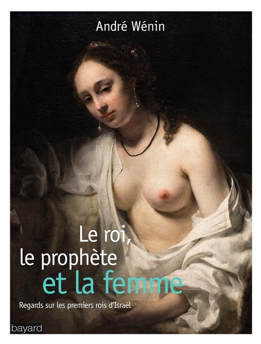 Le roi, le prophète et la femme