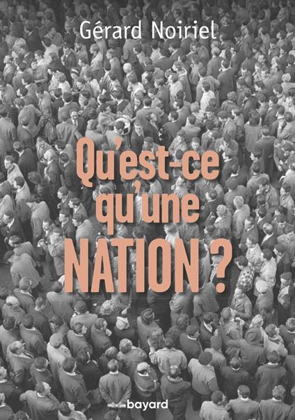 Qu'est-ce qu'une nation ?