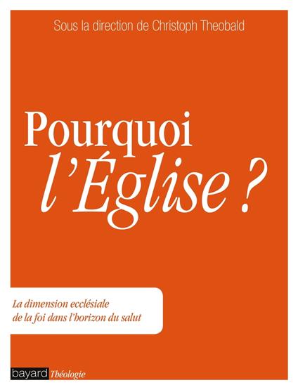 Pourquoi l'Église ?