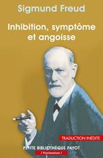 Inhibition, symptôme et angoisse