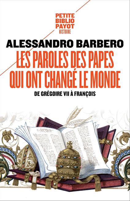 Les paroles des papes qui ont changé le monde