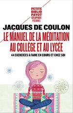 Le Manuel de la méditation au collège et au lycée