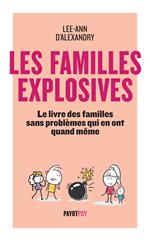 Les Familles explosives