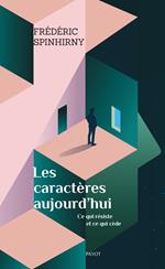 Les caractères aujourd'hui