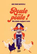 Roule ma poule !