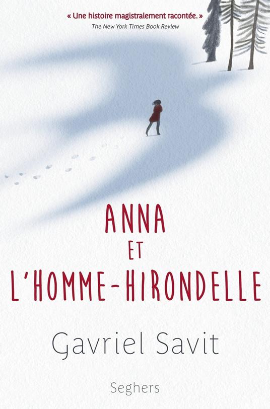 Anna et l'homme-hirondelle