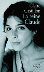 La reine Claude