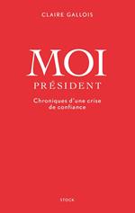 Moi Président