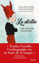 La dictée, une passion française