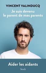 Je suis devenu le parent de mes parents