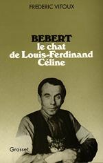 Bébert, le chat de Louis-Ferdinand Céline