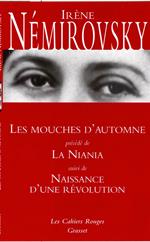 Les mouches d'automne précédé de La Niania et suivi de Naissance d'une révolution