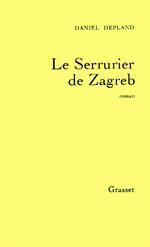 Le serrurier de Zagreb