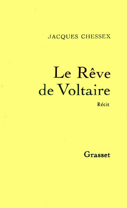 Le rêve de Voltaire