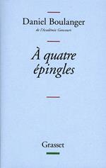 A quatre épingles