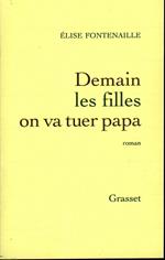 Demain les filles on va tuer Papa