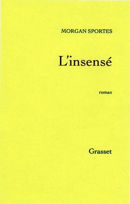 L'insensé