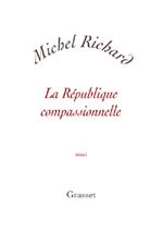 La république compassionnelle