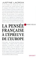 la pensée française à l'épreuve de l'europe