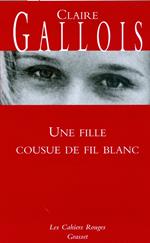 Une fille cousue de fil blanc