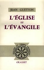 L'église et l'évangile