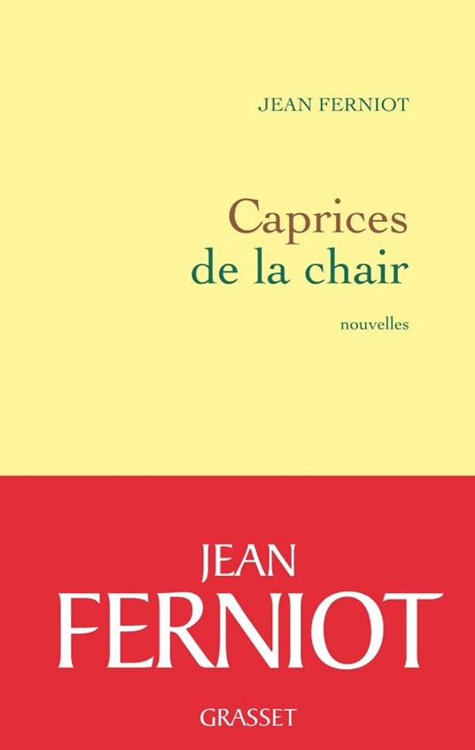 Caprices de la chair